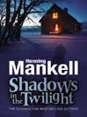 Shadows in the Twilight (eBook)